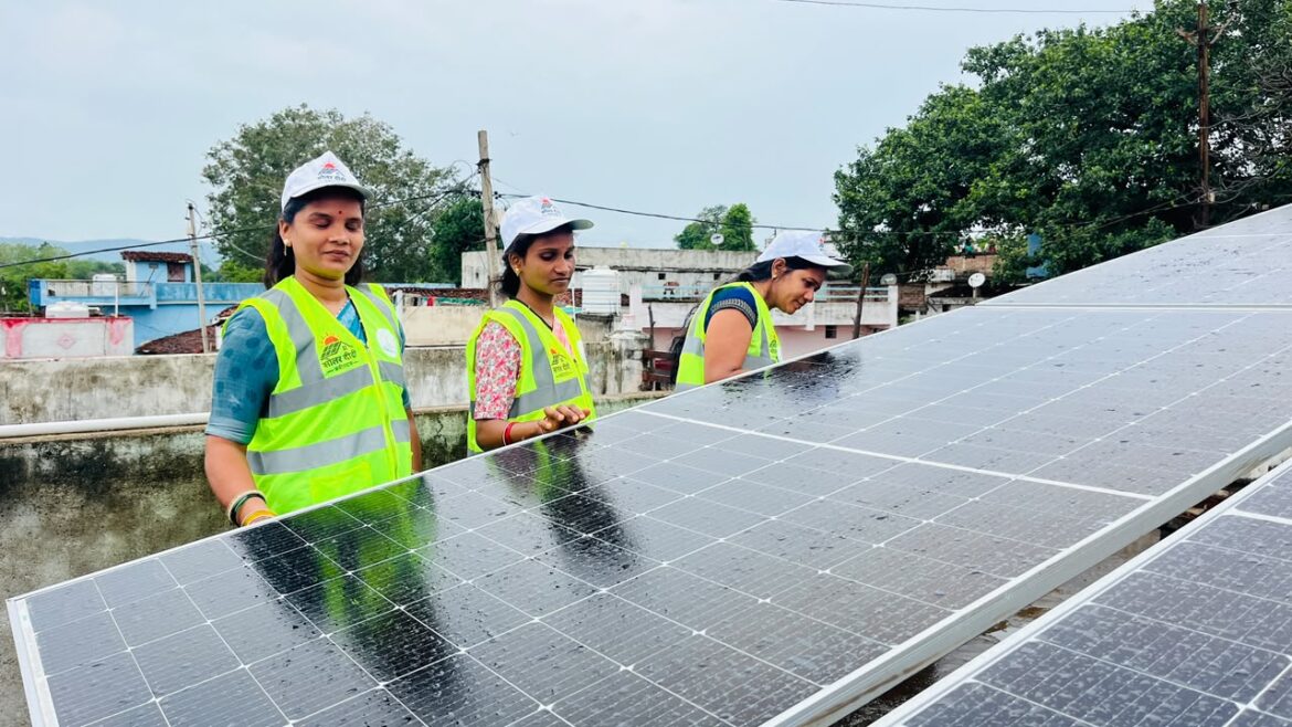 DWEEPTI Yojana opens the path to solar entrepreneurship for rural women in Chhattisgarh